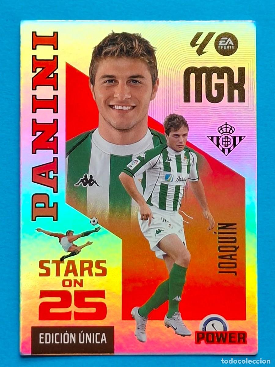 Cromos de f&uacute;tbol: STARS ON 25 Edici&oacute;n &Uacute;nica Power #431P JOAQU&Iacute;N (Betis) - Panini MGK LaLiga 2026-27