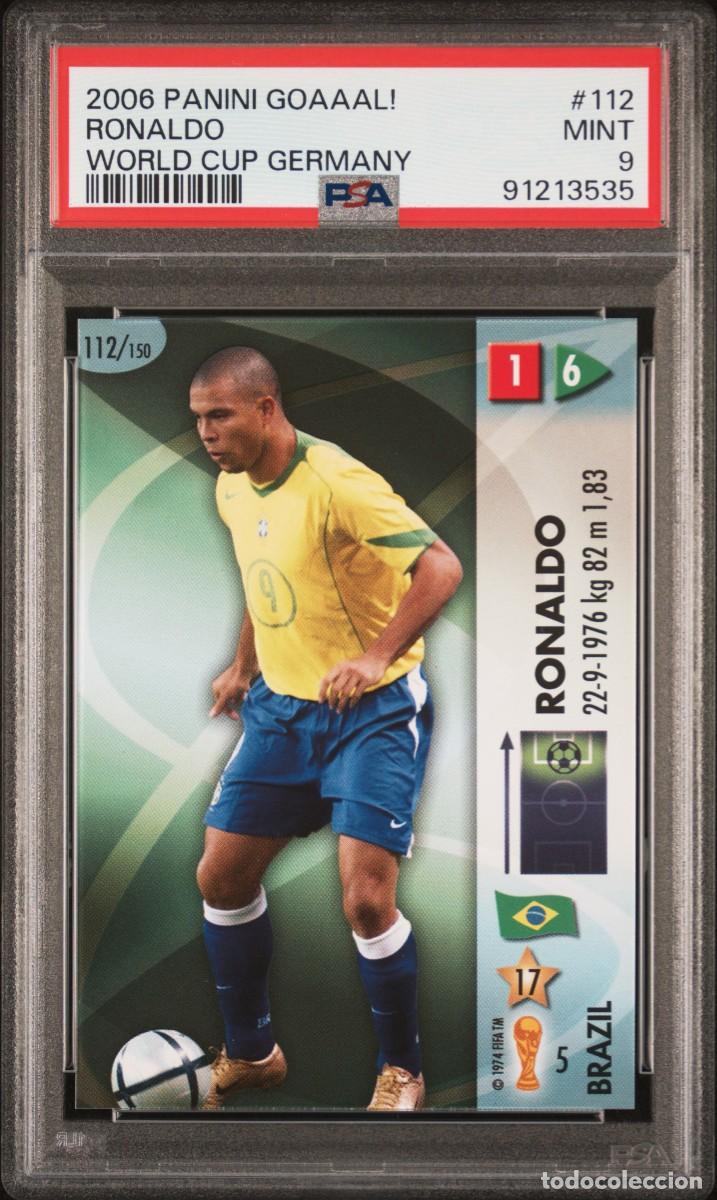 Cromos de f&uacute;tbol: Ronaldo #112 Brasil Panini Goaaal! World Cup Germany 2006 PSA 9