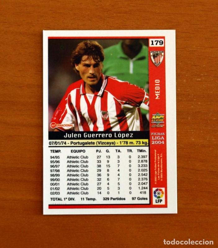 Cromos de f&uacute;tbol: Athletic de Bilbao -N&ordm; 179 Julen Guerrero -Las Fichas de la Liga Mundicromo 2003-2004-03-04