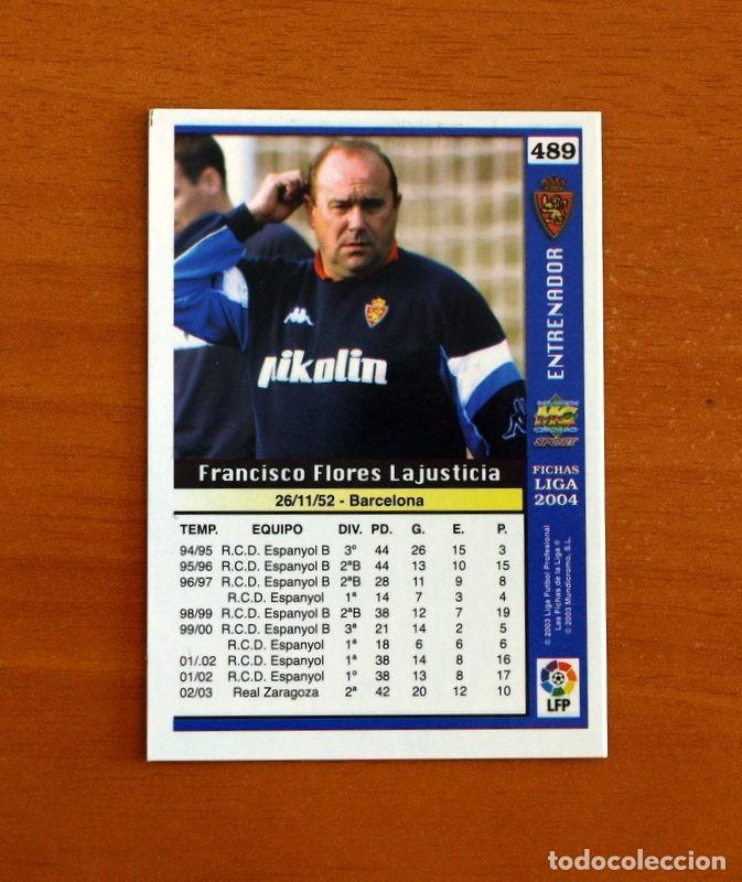 Football Stickers: Real Zaragoza -N&ordm; 489 Paco Flores Entrenador -Las Fichas de la Liga Mundicromo 2003-2004-03-04