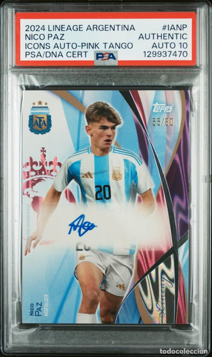 Cromos de f&uacute;tbol: Rookie Nico Paz #IANP 55/80 Argentina Topps Lineage Pink Tango 2024 PSA Auto 10