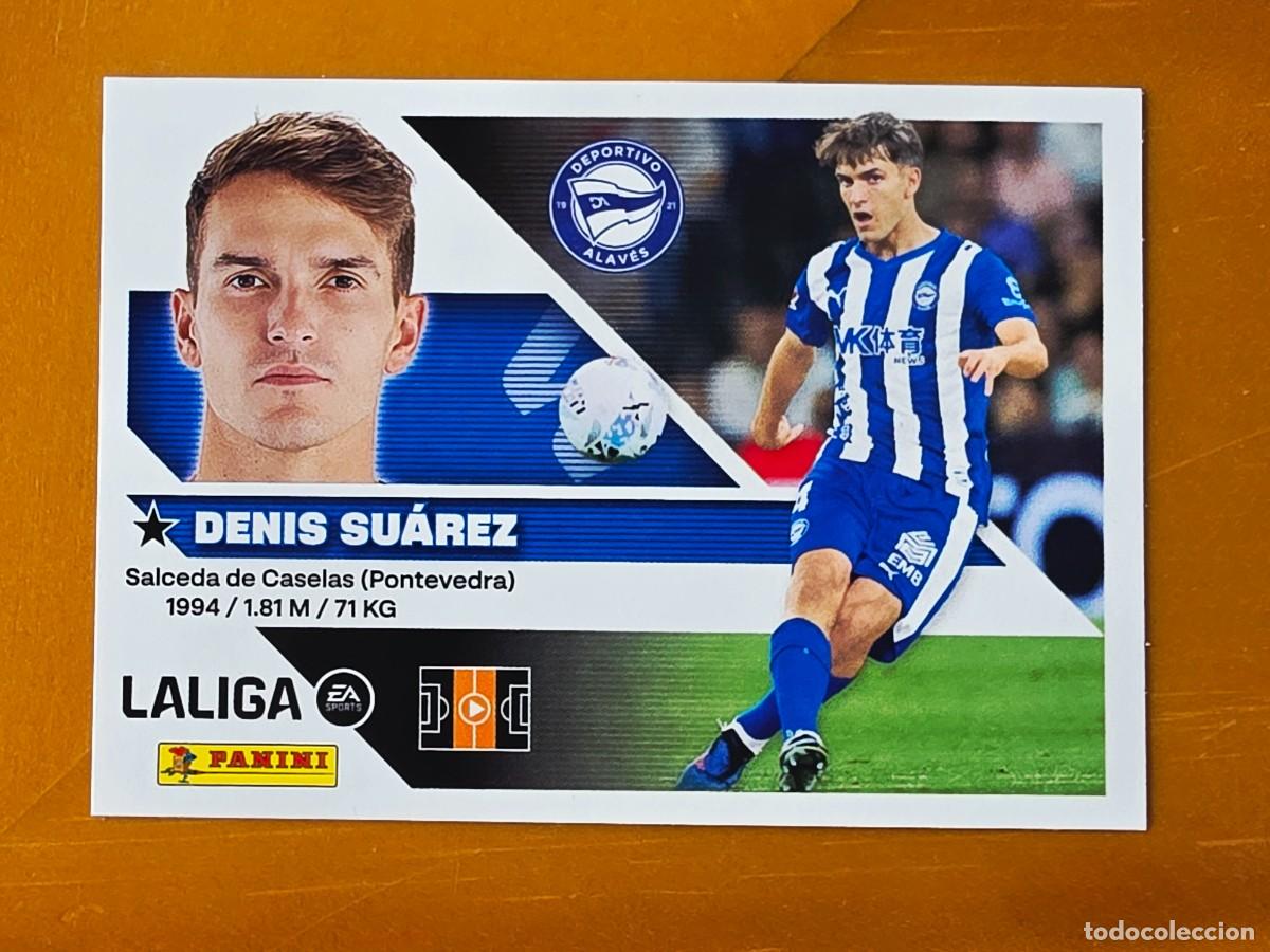 Cromos de f&uacute;tbol: 16 Denis Su&aacute;rez, Deportivo Alav&eacute;s, Panini Ediciones Liga Este 2026 2027 26 27 sin pegar