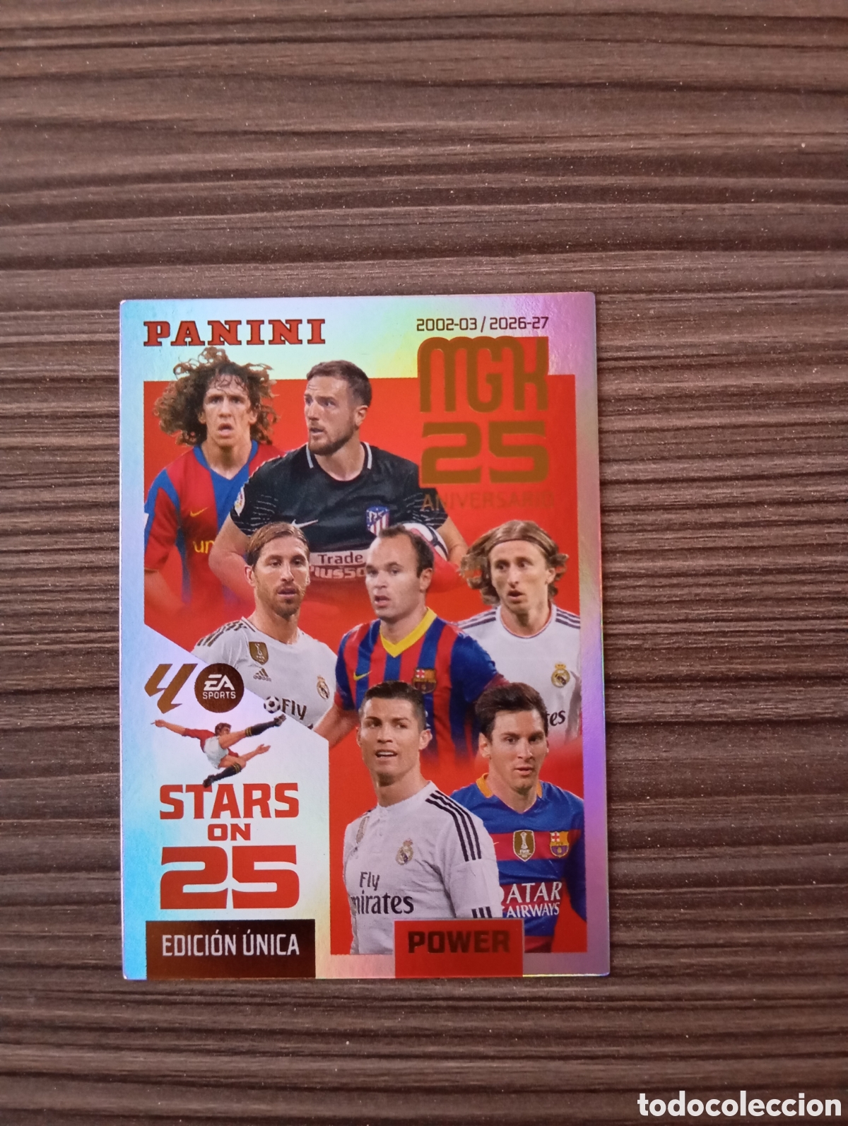 Cromos de f&uacute;tbol: 425P MGK 25 ANIVERSARIO STARS ON 25 POWER EDICI&Oacute;N LIMITADA PANINI MEGACRACKS 26 27