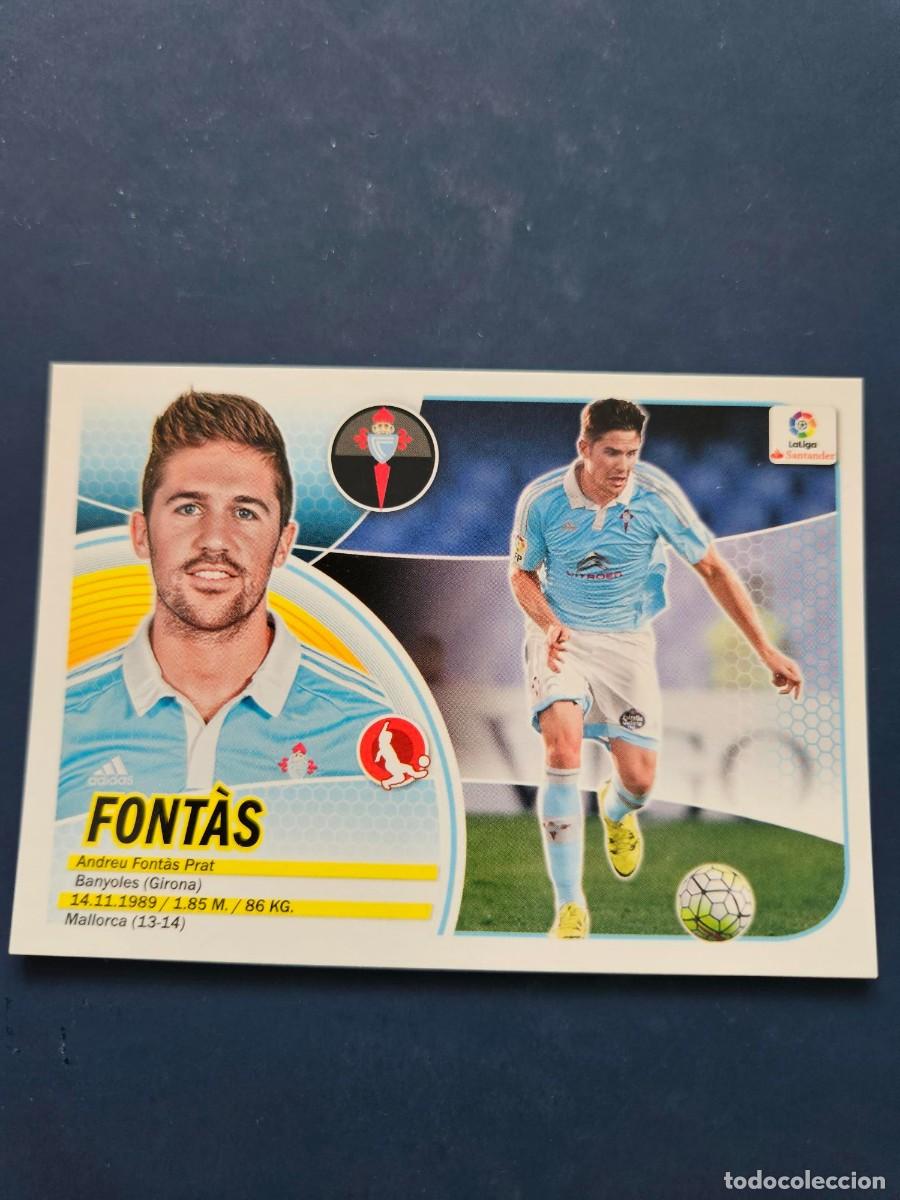 Cromos de f&uacute;tbol: N&ordm; 6A FONTAS CELTA LOGO NUEVO LIGA ESTE 16 17 2016 2017 SIN PEGAR NUNCA PEGADO