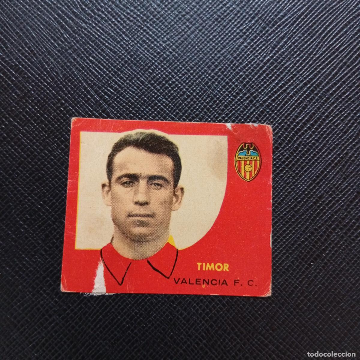 Figurine di Calcio: TIMOR VALENCIA BRUGUERA 1958 1959 CROMO FUTBOL 58 59 LIGA - DESPEGADO - A35 PG370