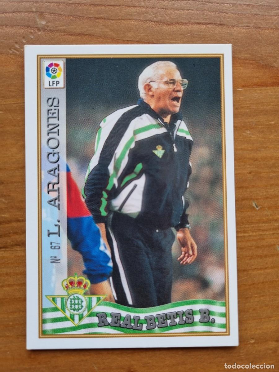 Cromos de f&uacute;tbol: 67 LUIS ARAGON&Eacute;S (Real Betis). Las Fichas de la Liga 1997 1998 97 98 (Mundicromo)