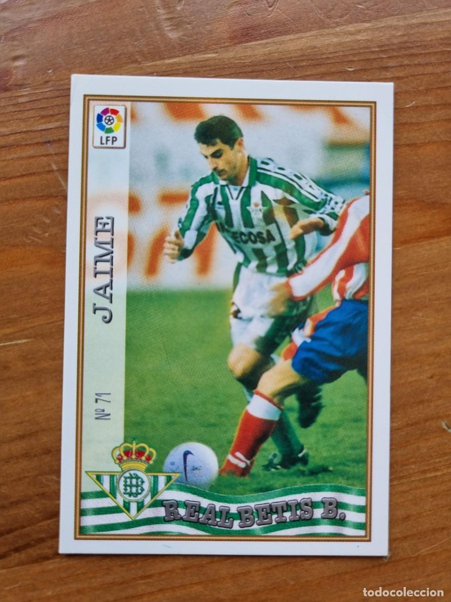 Cartes &agrave; collectionner de Football: 71 JAIME (Real Betis). Las Fichas de la Liga 1997 1998 97 98 (Mundicromo)