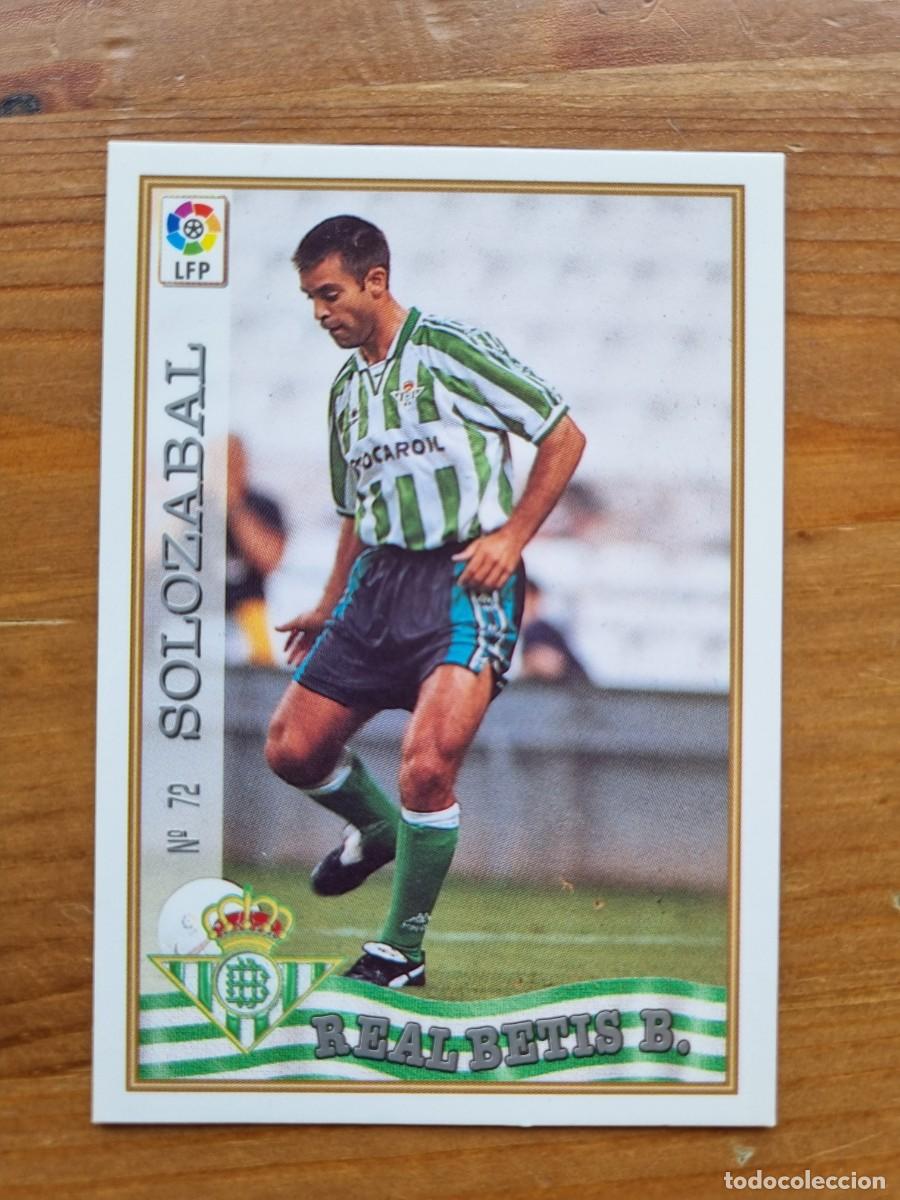 Cromos de f&uacute;tbol: 72 SOLOZABAL (Real Betis). Las Fichas de la Liga 1997 1998 97 98 (Mundicromo)