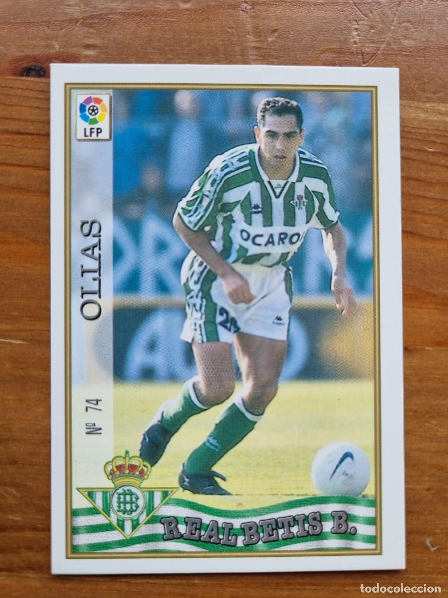 Cromos de f&uacute;tbol: 74 OLIAS (Real Betis). Las Fichas de la Liga 1997 1998 97 98 (Mundicromo)
