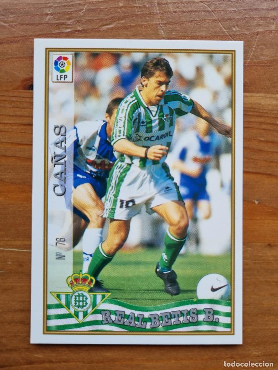 Cromos de Futebol: 76 CA&Ntilde;AS (Real Betis). Las Fichas de la Liga 1997 1998 97 98 (Mundicromo)