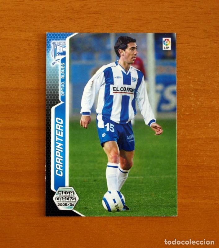 Cromos de Futebol: Alav&eacute;s - N&ordm; 8 Carpintero - Megacracks Las Fichas de la Liga 2005-2006-05-06 Mega Cracks Panini