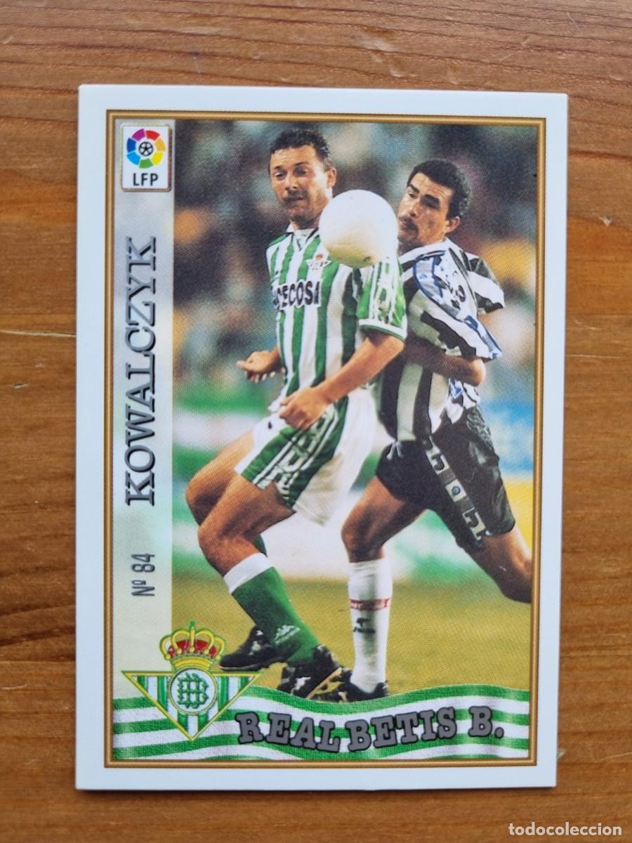Fu&szlig;ball-Sticker: 84 KOWALCZYK (Real Betis). Las Fichas de la Liga 1997 1998 97 98 (Mundicromo)
