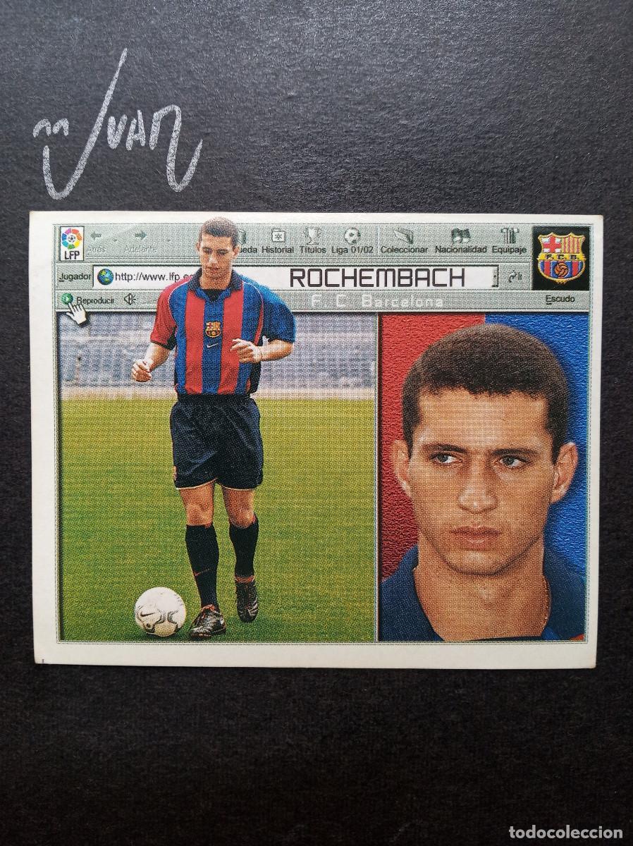 Cromos de f&uacute;tbol: FICHAJE N&ordm; 1 ROCHEMBACH BARCELONA ⚽ COLECCIONES ESTE &reg; 2001 2002 LIGA 01 02 SIN PEGAR NUNCA PEGADO