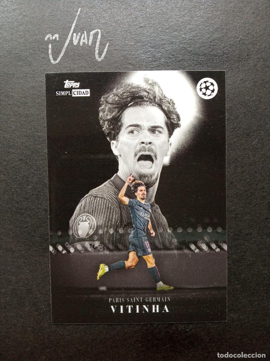 Cromos de f&uacute;tbol: EXALTACION VITINHA PARIS SAINT-GERMAIN PORTUGAL PSG ⚽ TOPPS &reg; SIMPLICIDAD CHAMPIONS 2025 2026 25 26