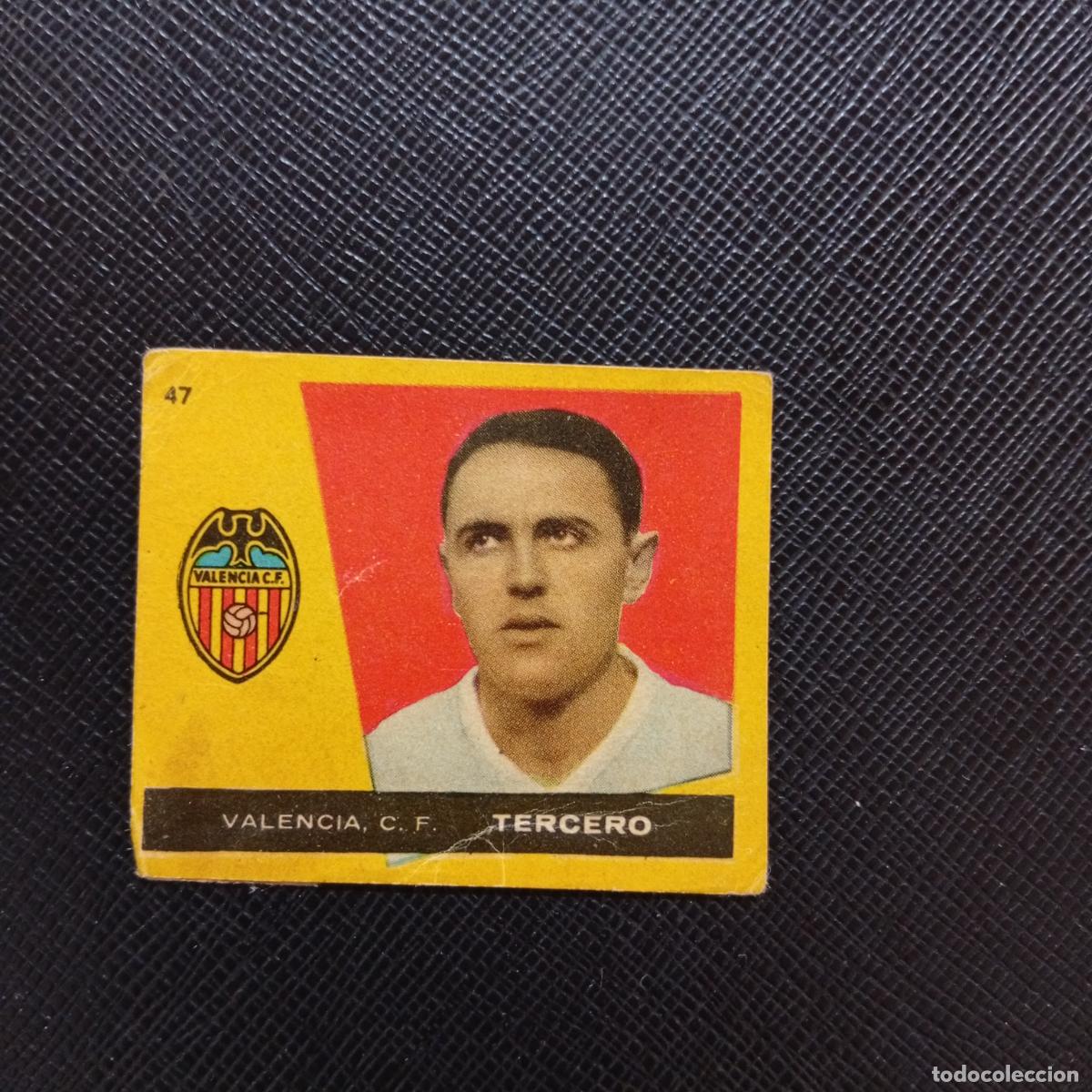 Cromos de f&uacute;tbol: 47 TERCERO VALENCIA BRUGUERA 1959 1960 CROMO FUTBOL 59 60 LIGA - DESPEGADO - A16 PG46
