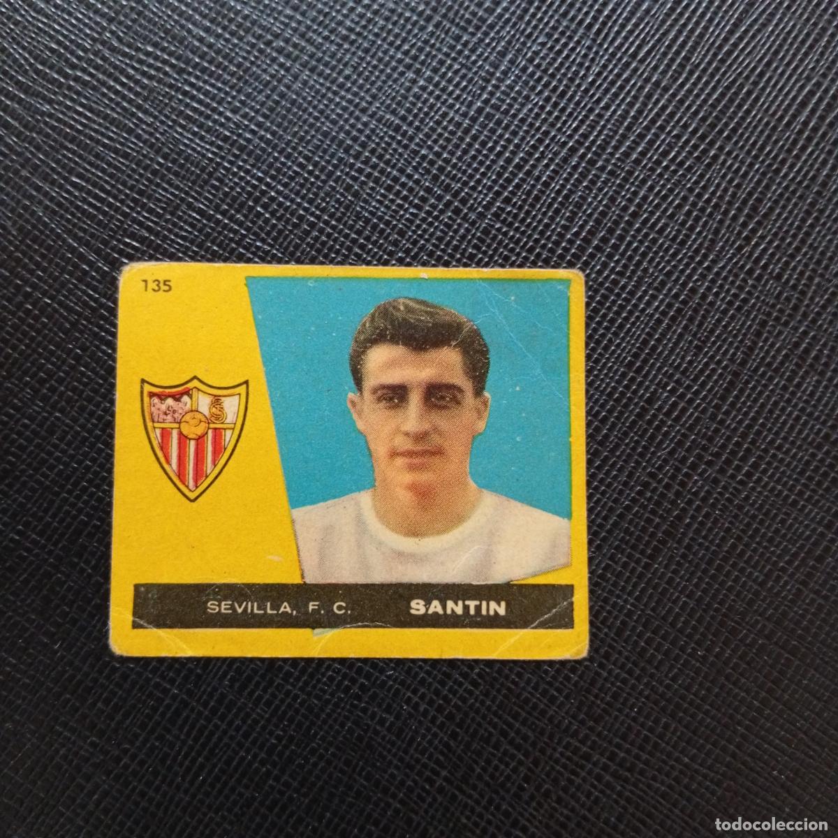 Cromos de f&uacute;tbol: 135 SANTIN SEVILLA BRUGUERA 1959 1960 CROMO FUTBOL 59 60 LIGA - DESPEGADO - A16 PG100