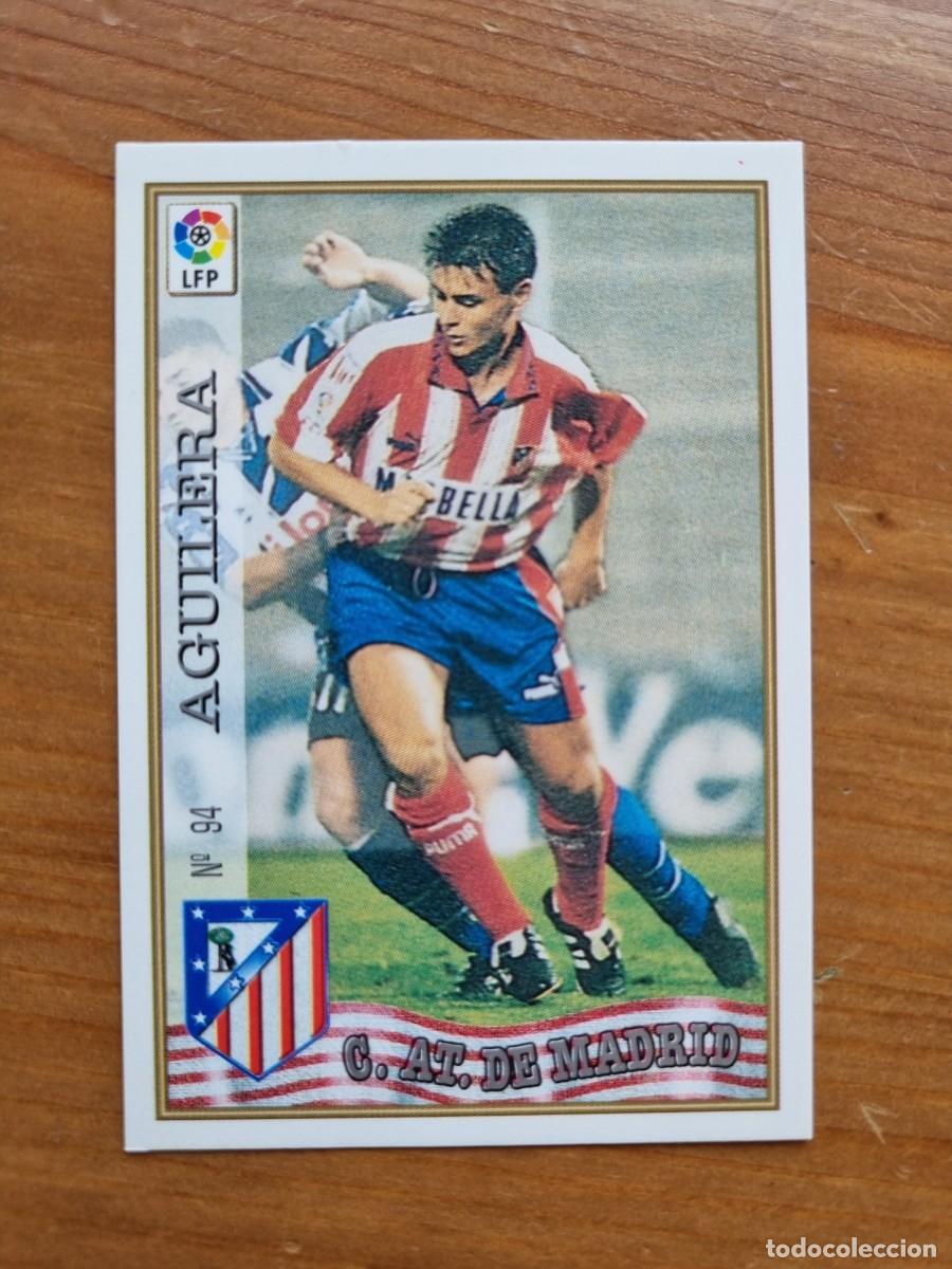 Cromos de f&uacute;tbol: 94 AGUILERA (Atl&eacute;tico de Madrid). Las Fichas de la Liga 1997 1998 97 98 (Mundicromo)