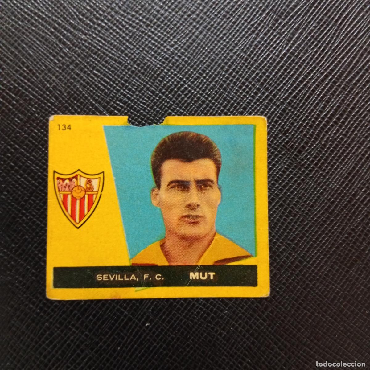 Cromos de f&uacute;tbol: 134 MUT SEVILLA BRUGUERA 1959 1960 CROMO FUTBOL 59 60 LIGA - DESPEGADO - A16 PG136