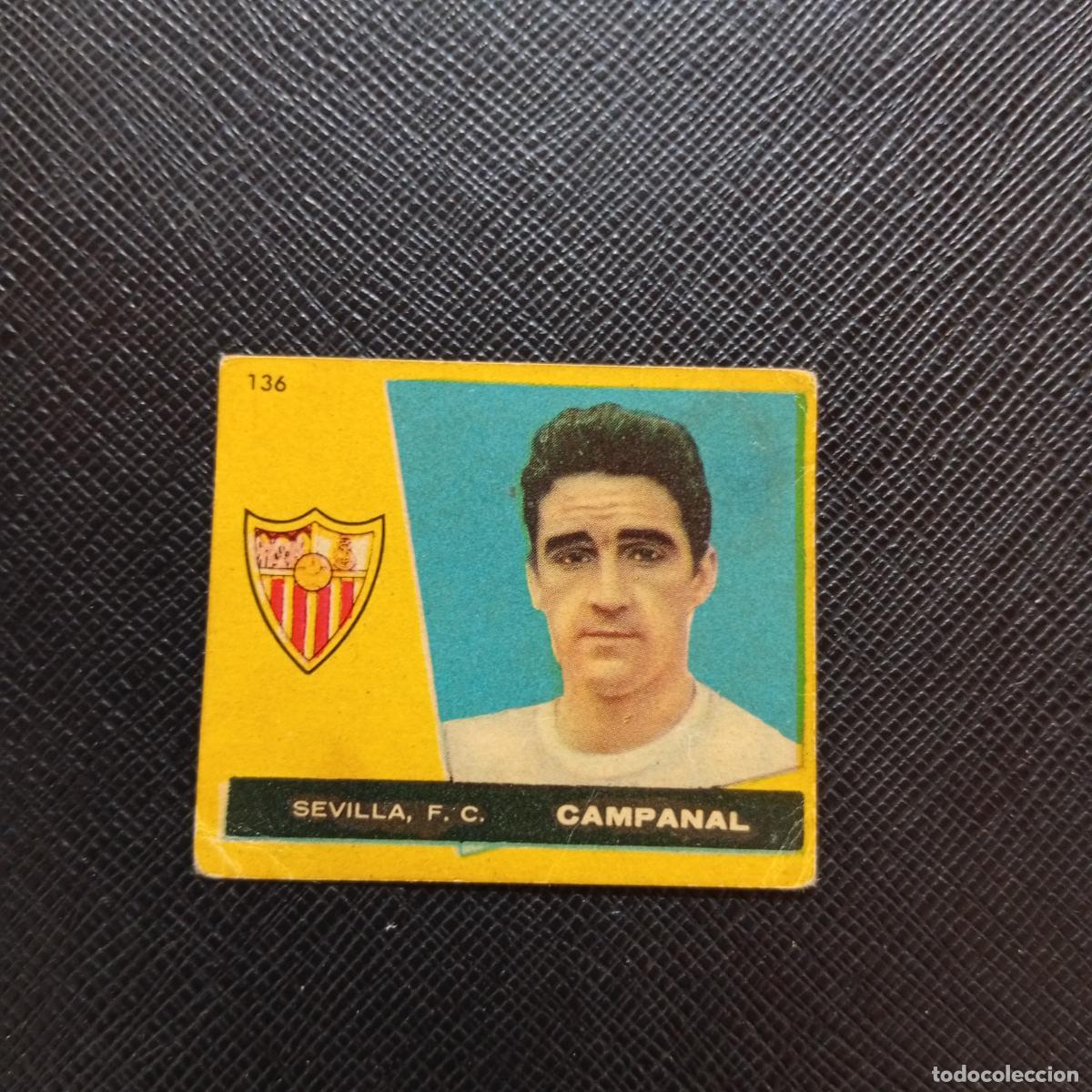 Cromos de f&uacute;tbol: 136 CAMAPANAL SEVILLA BRUGUERA 1959 1960 CROMO FUTBOL 59 60 LIGA - DESPEGADO - A16 PG145