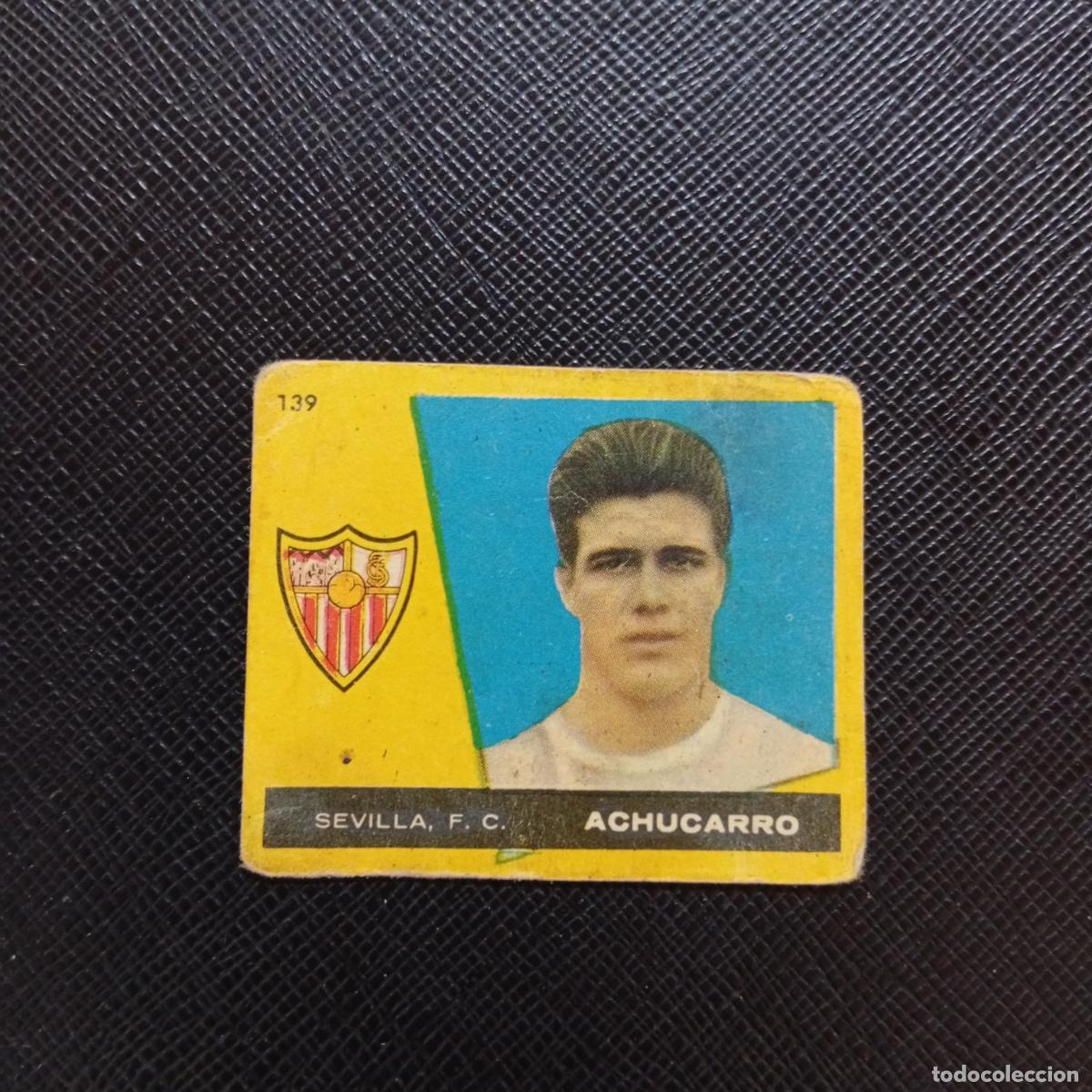 Cromos de f&uacute;tbol: 139 ACHUCARRO SEVILLA BRUGUERA 1959 1960 CROMO FUTBOL 59 60 LIGA - DESPEGADO - A16 PG154