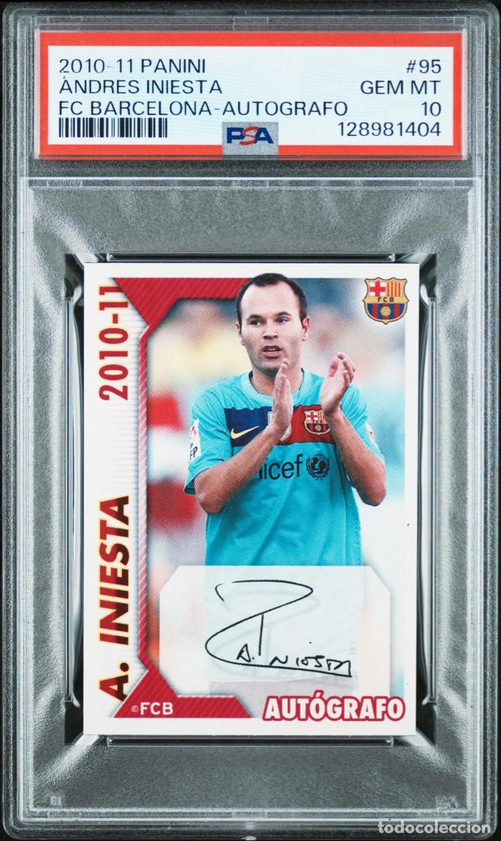Cromos de f&uacute;tbol: Andres Iniesta #95 Panini FC Barcelona Autografo 2010 11 PSA 10
