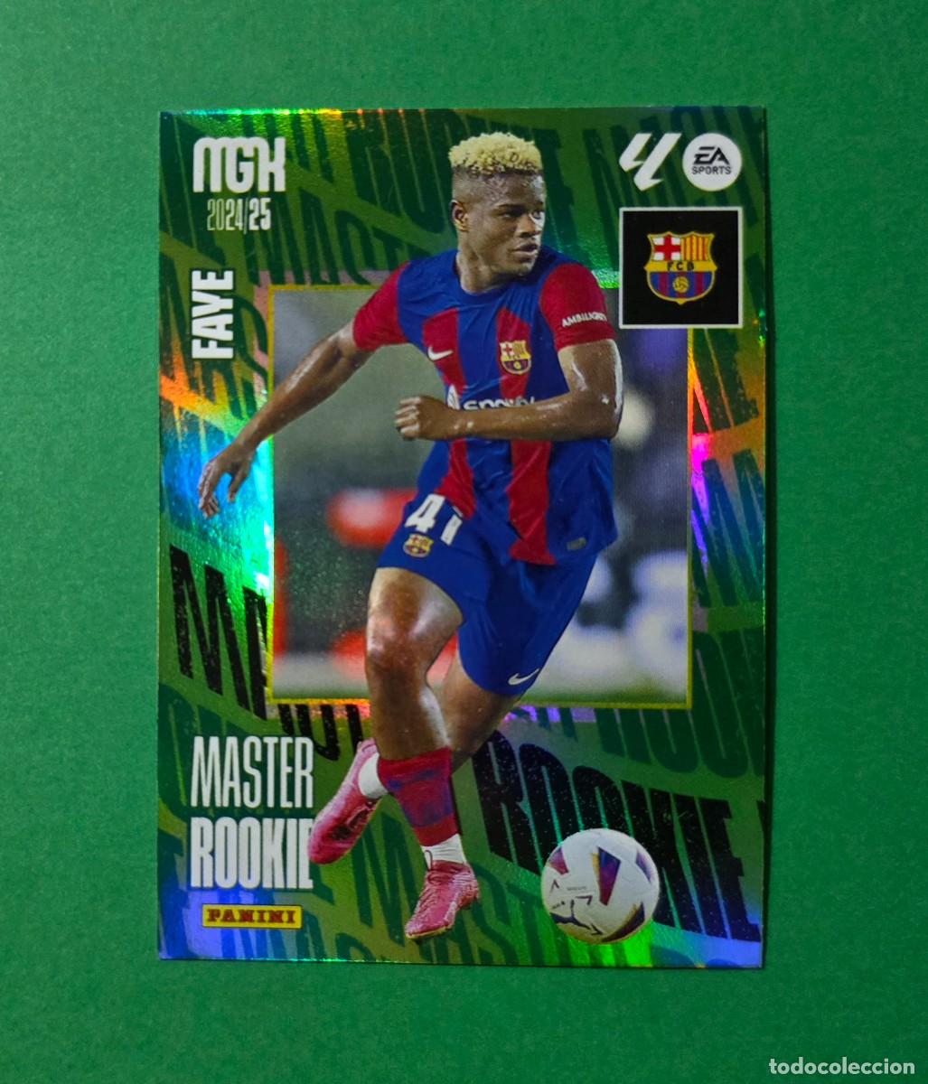 Cromos de f&uacute;tbol: 411 FAYE (MASTER ROOKIE) - BARCELONA - MEGACRACKS 2024-25 - MGK 24/25 (NUEVO)