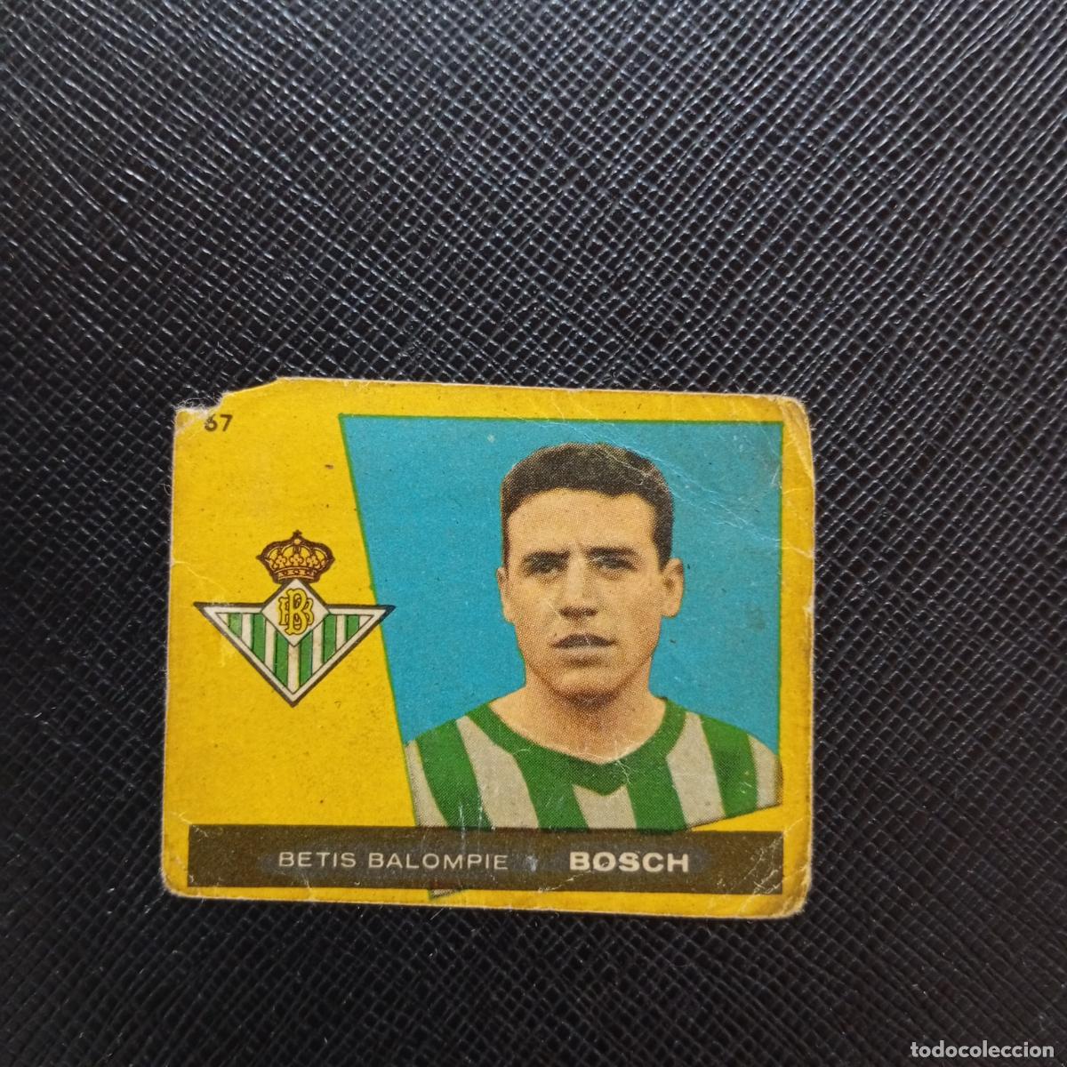 Cartes &agrave; collectionner de Football: 67 BOSCH REAL BETIS BRUGUERA 1959 1960 CROMO FUTBOL 59 60 LIGA - DESPEGADO - A16 PG172