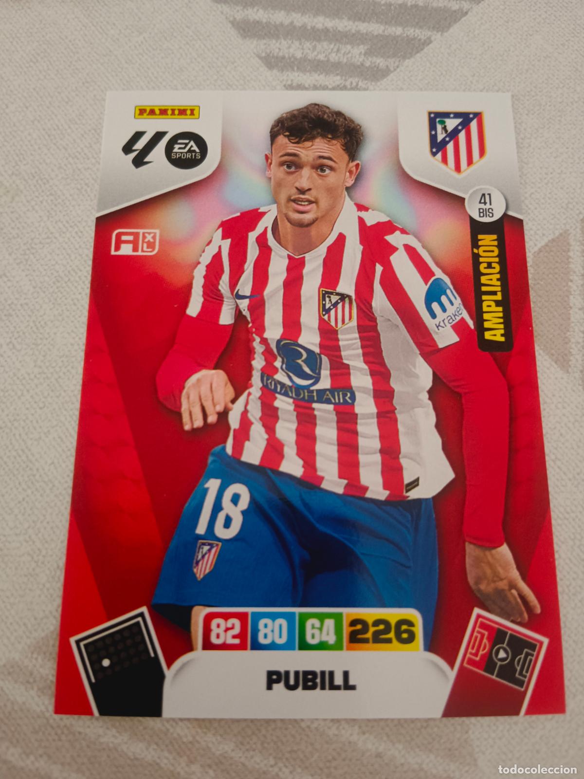 Cromos de f&uacute;tbol: ADRENALYN XL 2025 2026 25 26 AMPLIACION DREAM BOX 41 BIS PUBILL ATLETICO DE MADRID TOTAL KINGS
