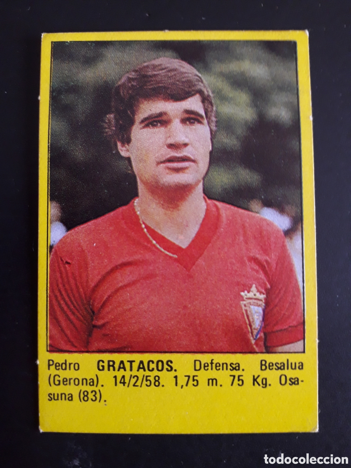 Cromos de f&uacute;tbol: GRATACOS OSASUNA SUPER F&Uacute;TBOL 84 83-84 1983-1984 ROLL&Aacute;N DESPEGADO PEDIDO M&Iacute;NIMO 3&euro;