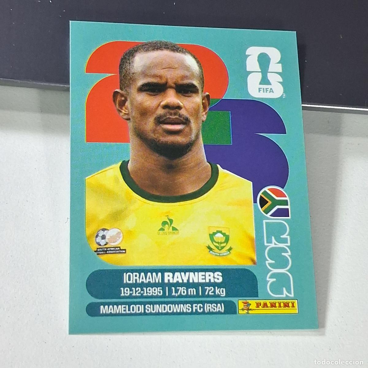 Cromos de f&uacute;tbol: B47 RSA 18 RSA18 IQRAAM RAYNERS SUD&Aacute;FRICA RSA SOUTH AFRIKA MUNDIAL FIFA WORLD CUP 2026 STICKER PANI