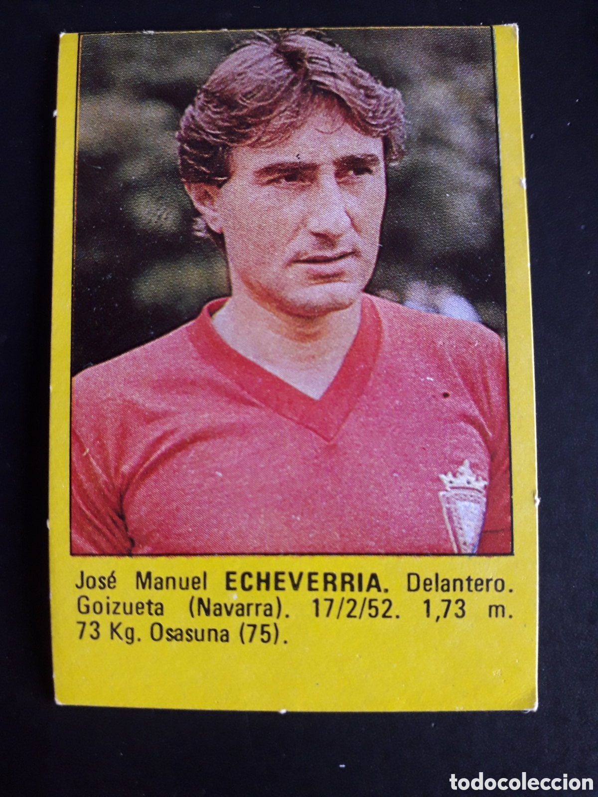 Cromos de f&uacute;tbol: ECHEVERR&Iacute;A OSASUNA SUPER F&Uacute;TBOL 84 83-84 1983-1984 ROLL&Aacute;N DESPEGADO PEDIDO M&Iacute;NIMO 3&euro;
