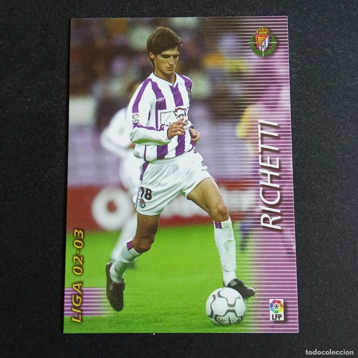 Fu&szlig;ball-Sticker: 334 RICHETTI VALLADOLID LIGA 2002 2003 02 03 MEGAFICHAS PANINI
