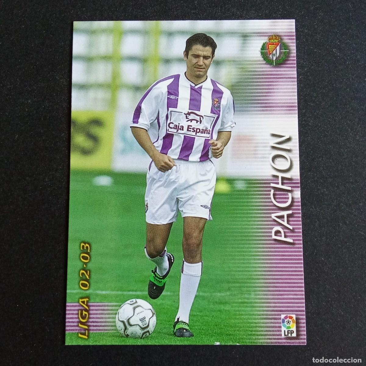 Cromos de f&uacute;tbol: 341 PACHON VALLADOLID LIGA 2002 2003 02 03 MEGAFICHAS PANINI