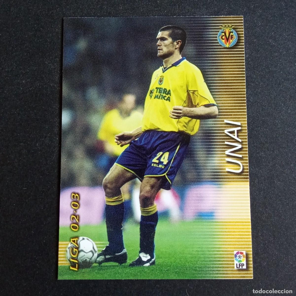 Cromos de f&uacute;tbol: 349 UNAI VILLARREAL LIGA 2002 2003 02 03 MEGAFICHAS PANINI