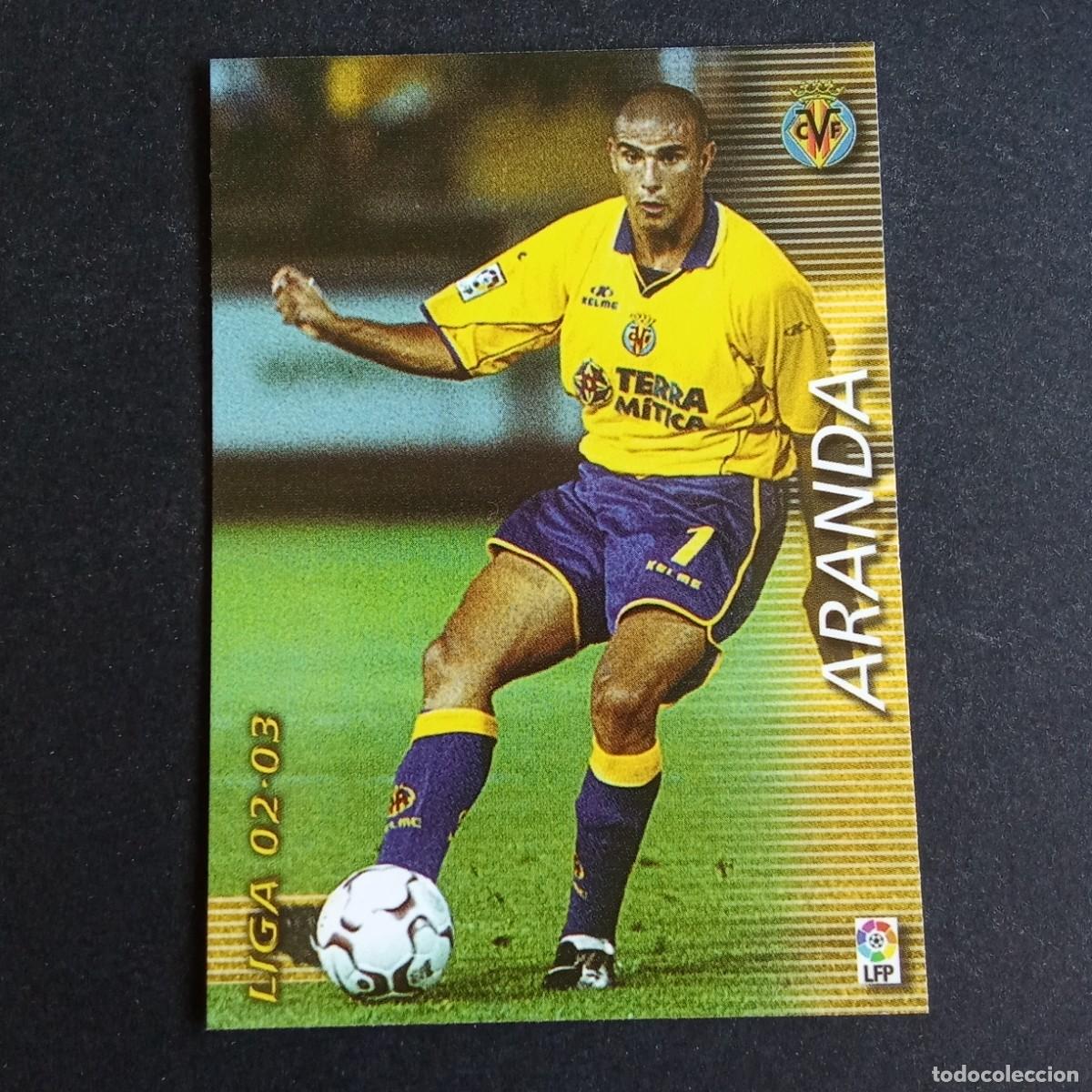 Cartes &agrave; collectionner de Football: 358 ARANDA VILLARREAL LIGA 2002 2003 02 03 MEGAFICHAS PANINI