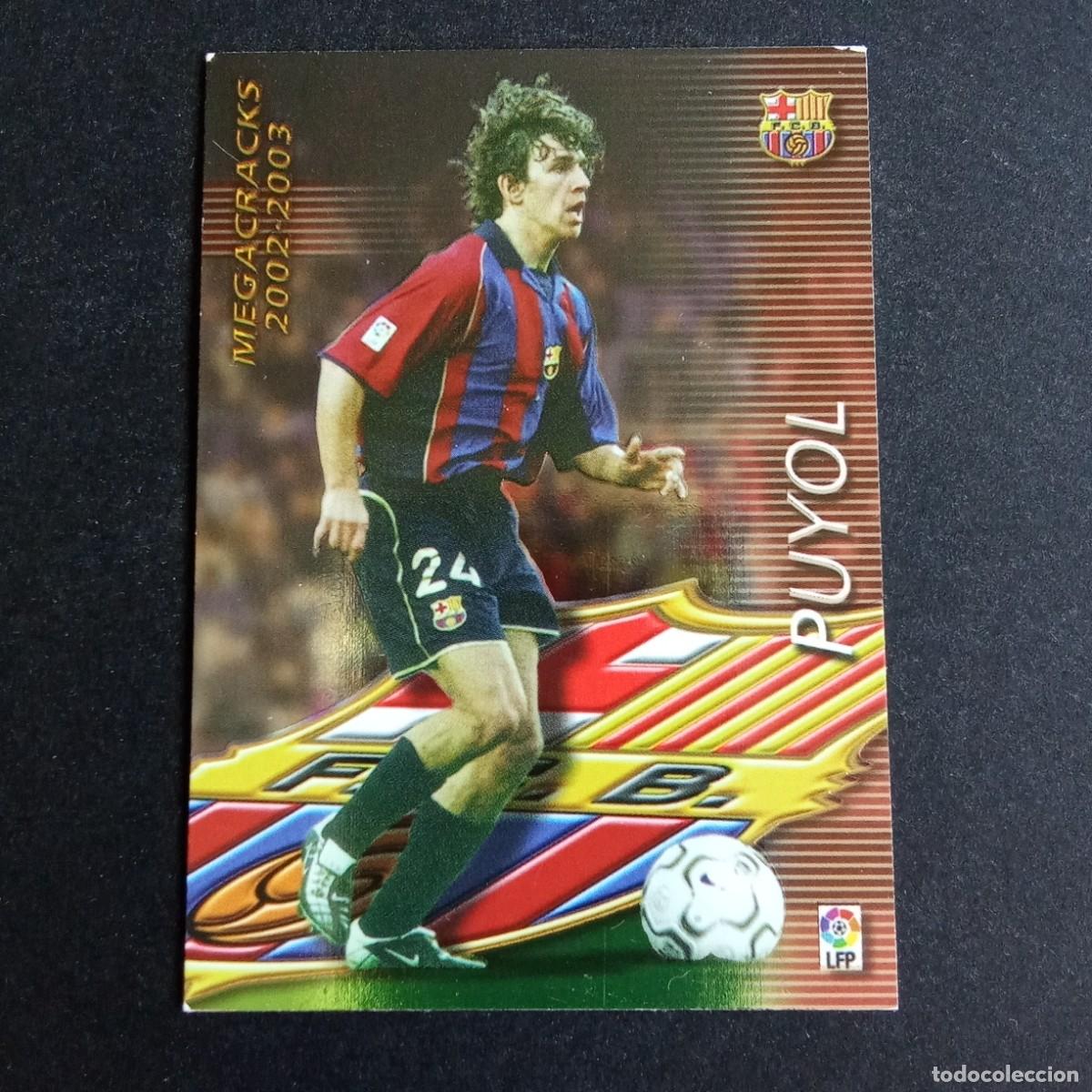 Cromos de f&uacute;tbol: 365 PUYOL BARCELONA LIGA 2002 2003 02 03 MEGAFICHAS PANINI