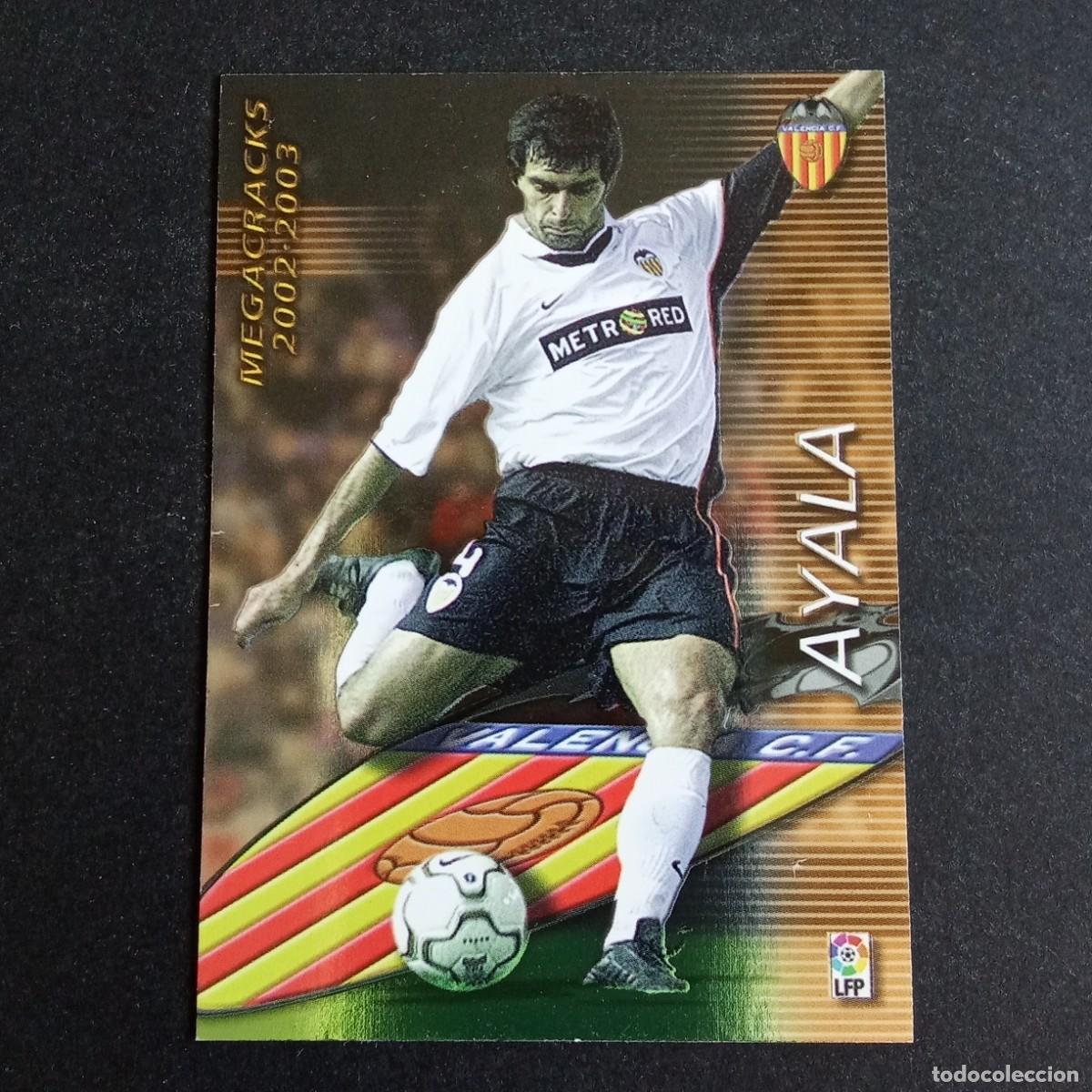 Cromos de f&uacute;tbol: 366 AYALA VALENCIA LIGA 2002 2003 02 03 MEGAFICHAS PANINI