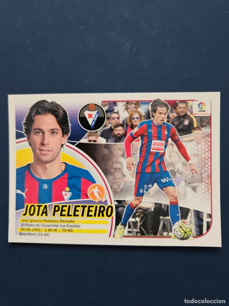 Cromos de f&uacute;tbol: N&ordm; 11A JOTA PELETEIRO EIBAR LOGO NUEVO LIGA ESTE 16 17 2016 2017 SIN PEGAR NUNCA PEGADO