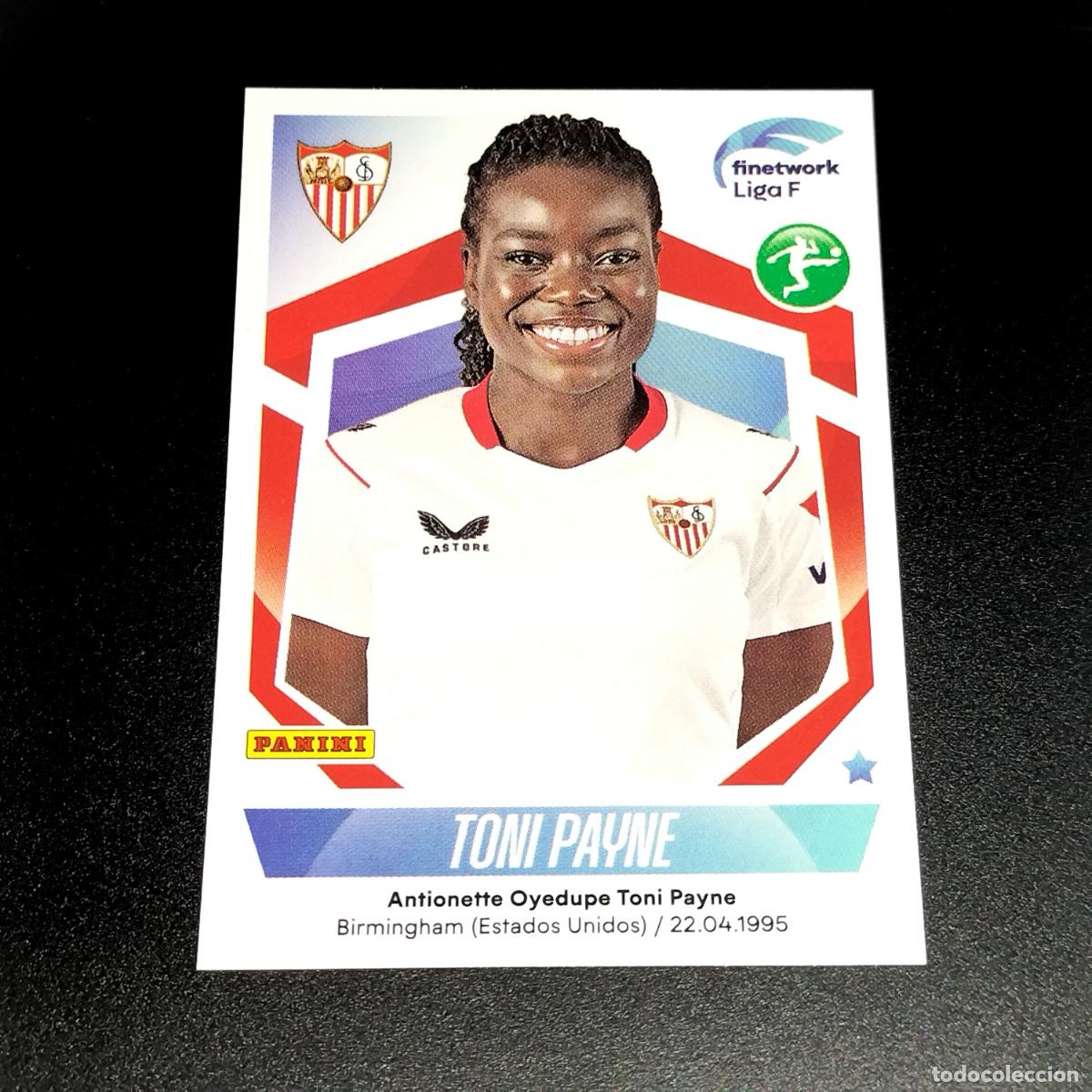 Cromos de f&uacute;tbol: N&ordm; 266 TONI PAYNE SEVILLA CROMOS FINETWORK LIGA F FEMENINA PANINI 2022 2023 22 23