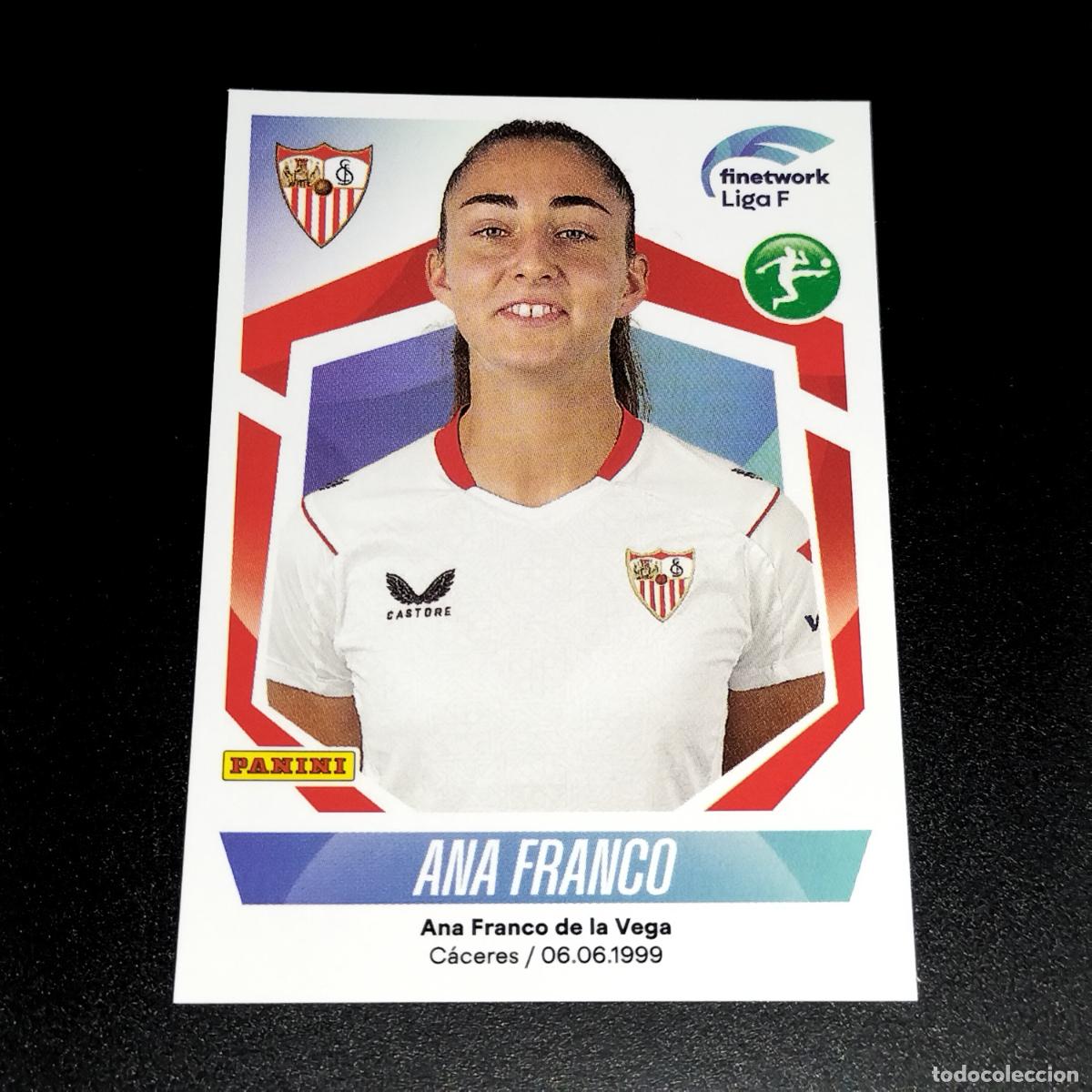 Fu&szlig;ball-Sticker: N&ordm; 269 ANA FRANCO SEVILLA CROMOS FINETWORK LIGA F FEMENINA PANINI 2022 2023 22 23
