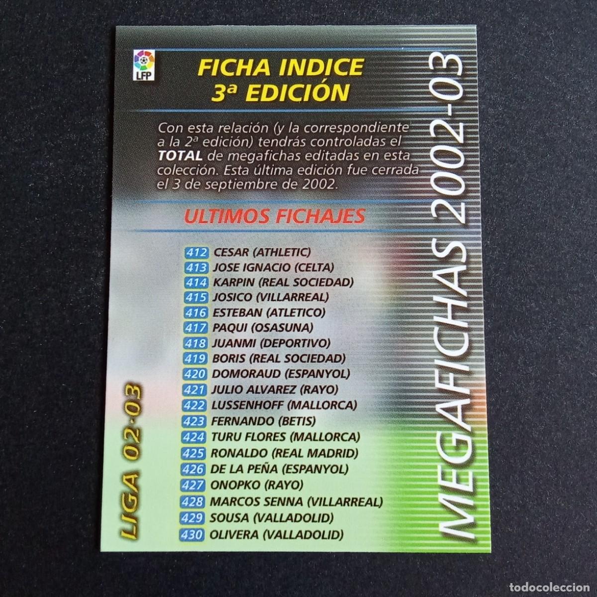 Cromos de f&uacute;tbol: FICHA INDICE TERCERA EDICION LIGA 2002 2003 02 03 MEGAFICHAS PANINI
