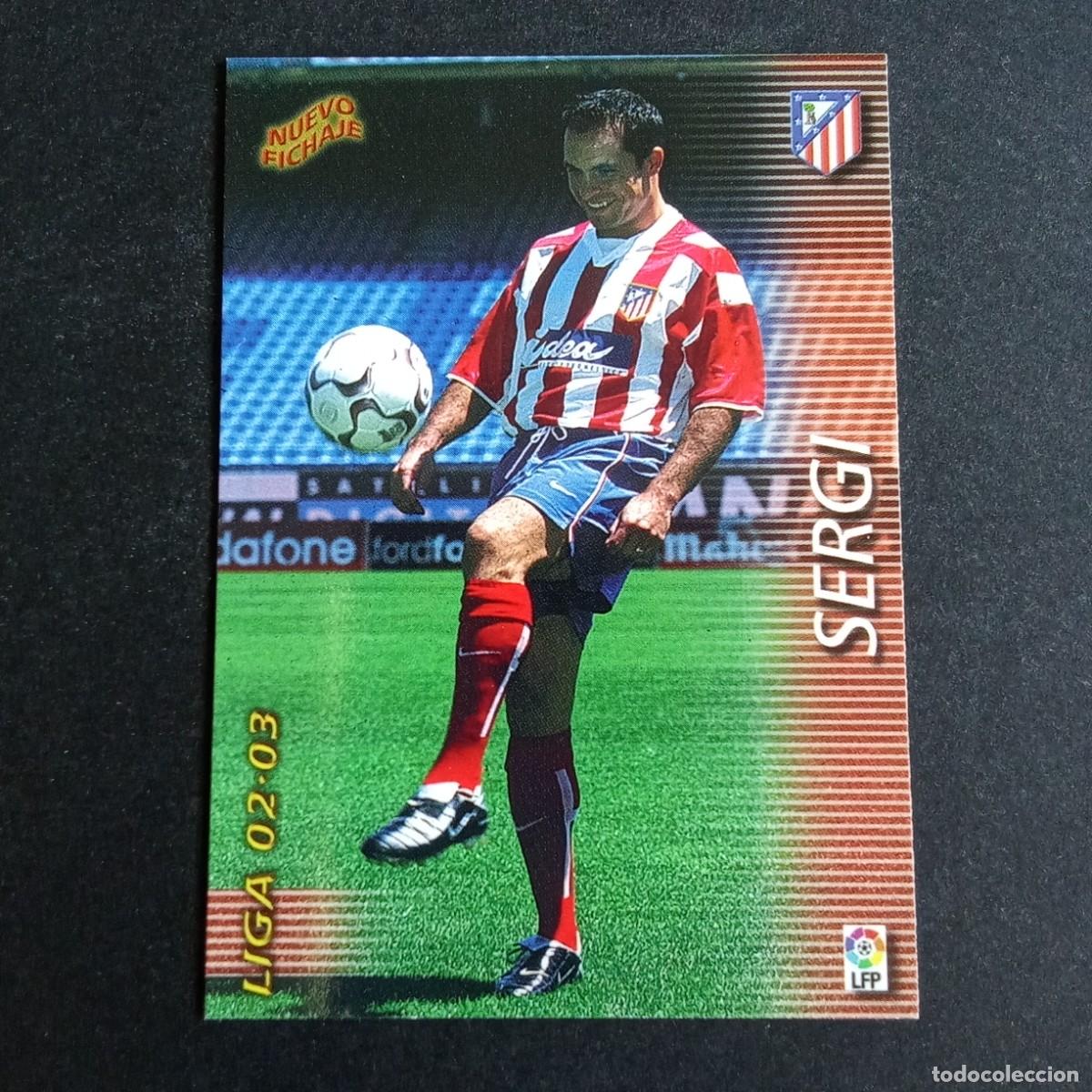 Cromos de f&uacute;tbol: 387 SERGI ATLETICO MADRID LIGA 2002 2003 02 03 MEGAFICHAS PANINI
