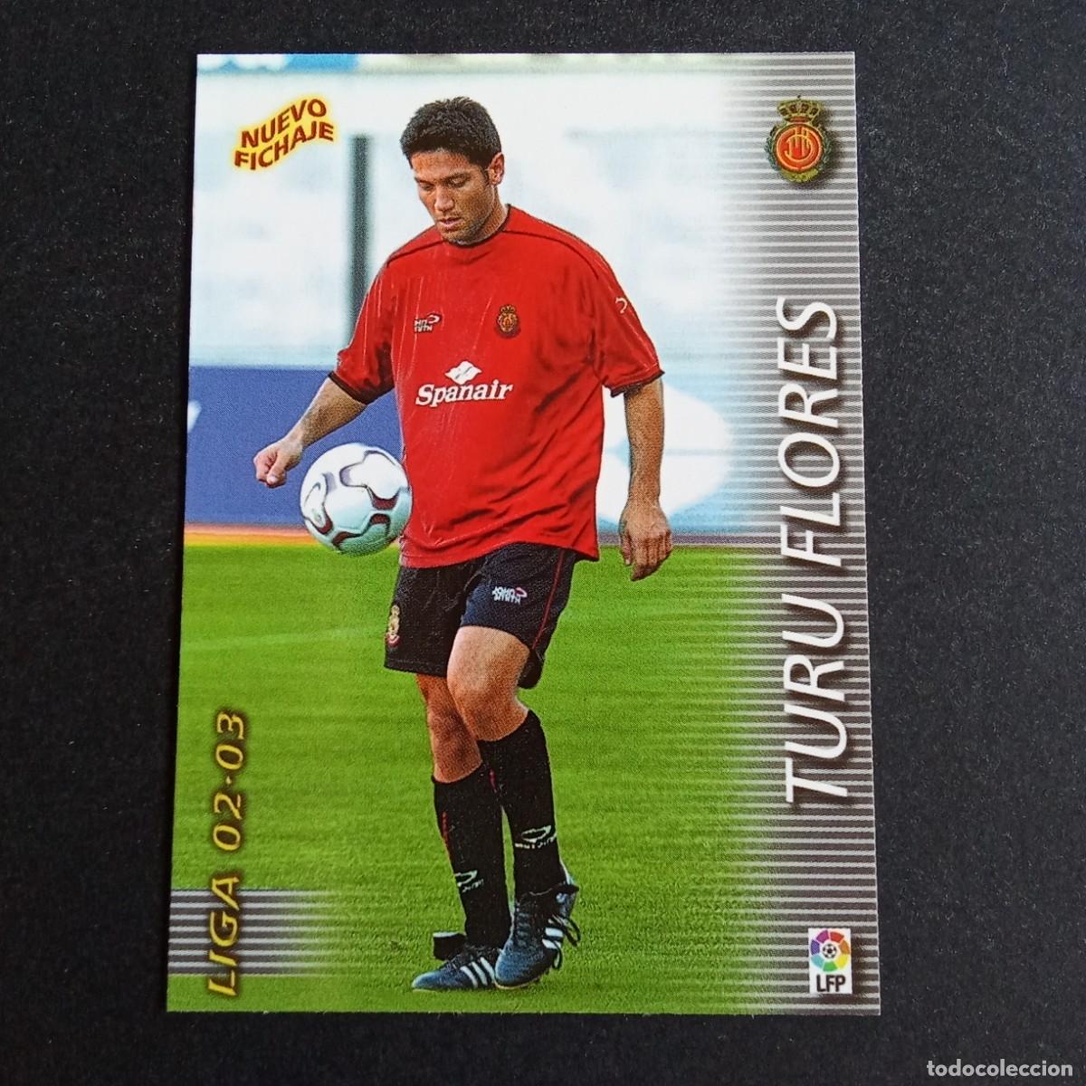 Cromos de f&uacute;tbol: 424 TURU FLORES MALLORCA LIGA 2002 2003 02 03 MEGAFICHAS PANINI