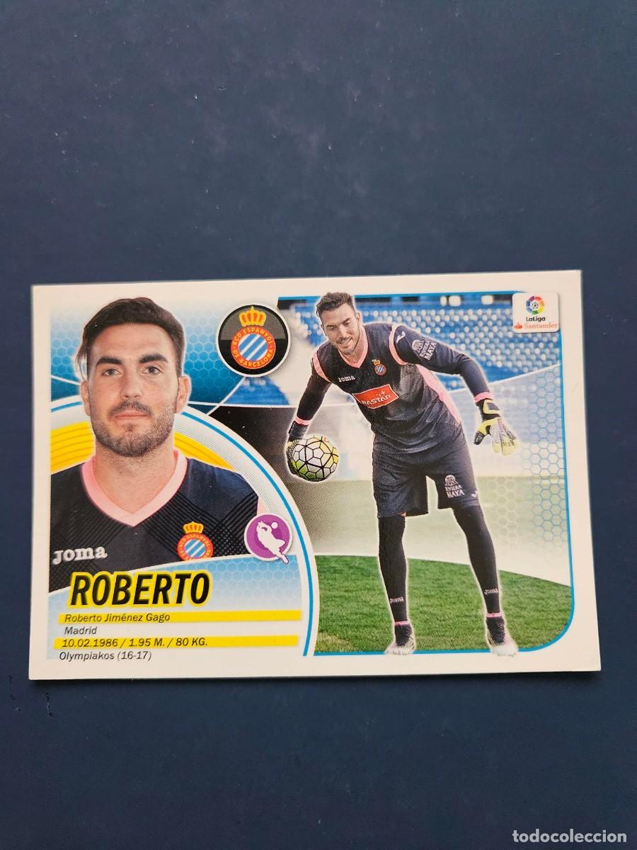 Cromos de f&uacute;tbol: N&ordm; 1 ROBERTO ESPANYOL LOGO NUEVO LIGA ESTE 16 17 2016 2017 SIN PEGAR NUNCA PEGADO