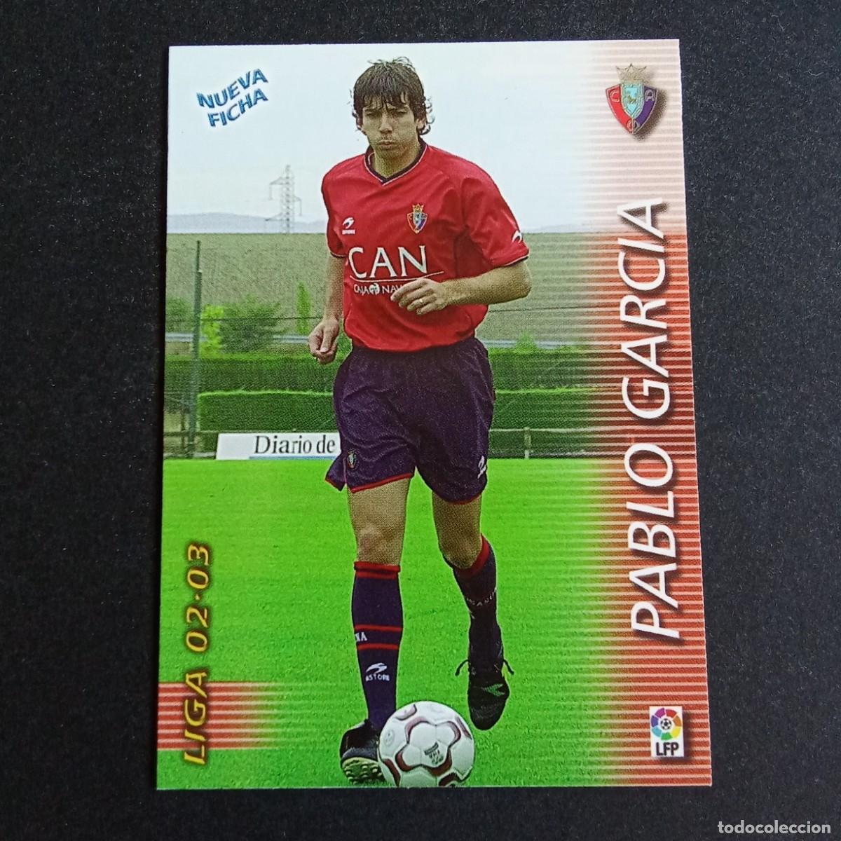 Fu&szlig;ball-Sticker: 214 BIS PABLO GARCIA OSASUNA LIGA 2002 2003 02 03 MEGAFICHAS PANINI