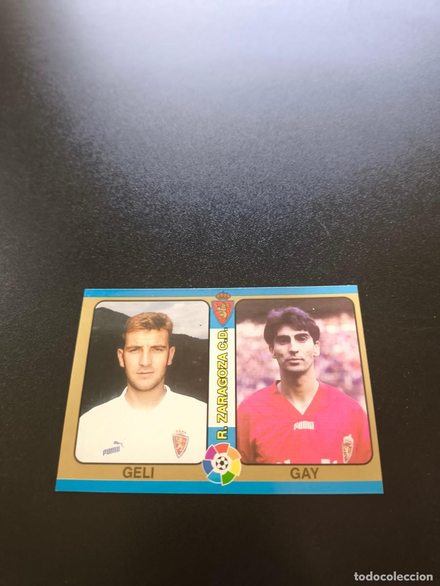 Figurine di Calcio: 22 Geli / Gay ZARAGOZA MUNDICROMO LIGA FUTBOL TOTAL 1994 1995 94 95 NO PANINI LIGA ESTE