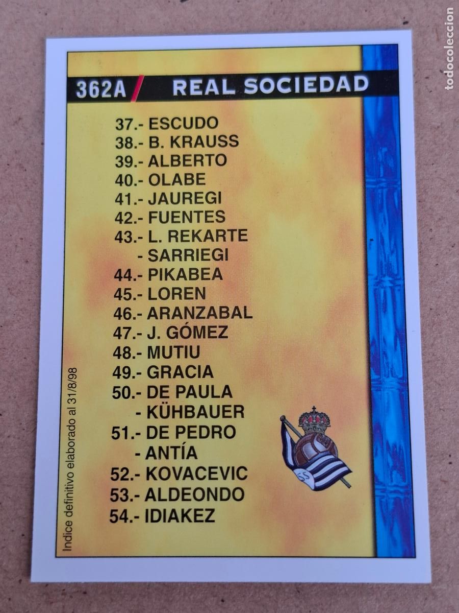 Cromos de f&uacute;tbol: MUNDICROMO 98 99 1998 1999 - 362A INDICE REAL SOCIEDAD / REAL MADRID ( 31/8/98 ) - CP14