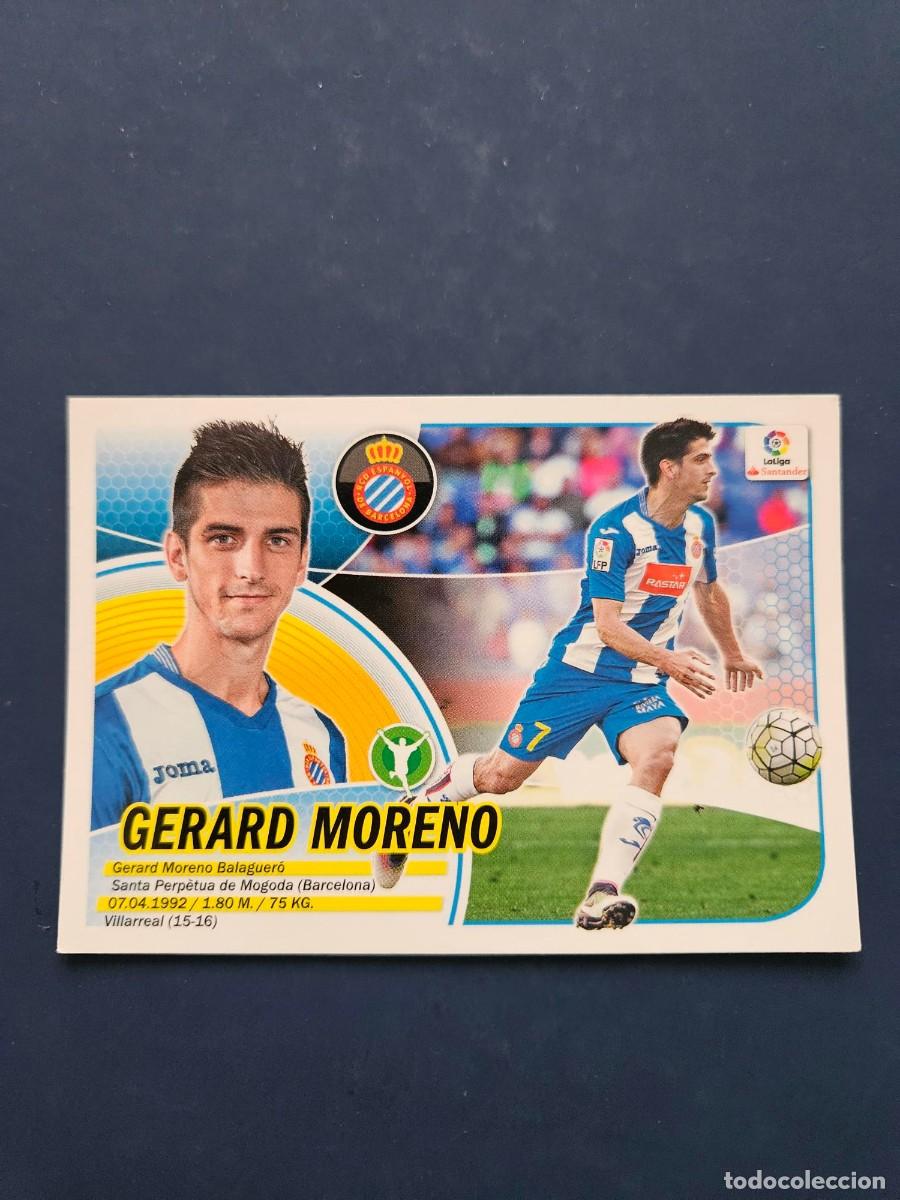 Cromos de f&uacute;tbol: N&ordm; 15 GERARD MORENO ESPANYOL LOGO NUEVO LIGA ESTE 16 17 2016 2017 SIN PEGAR NUNCA PEGADO