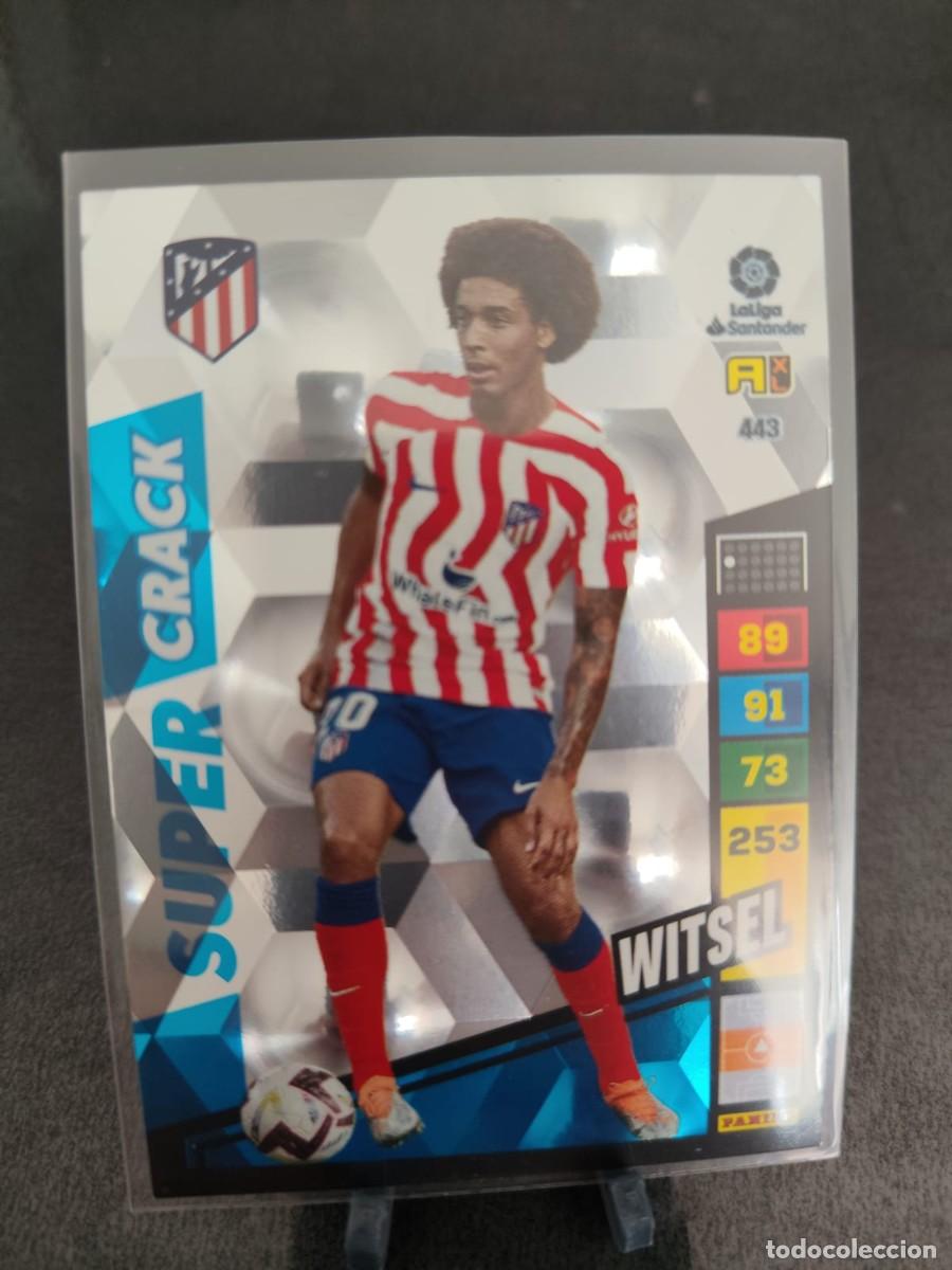 Cromos de f&uacute;tbol: Adrenalyn 22 23 Witsel Atletico de Madrid Super Crack 443