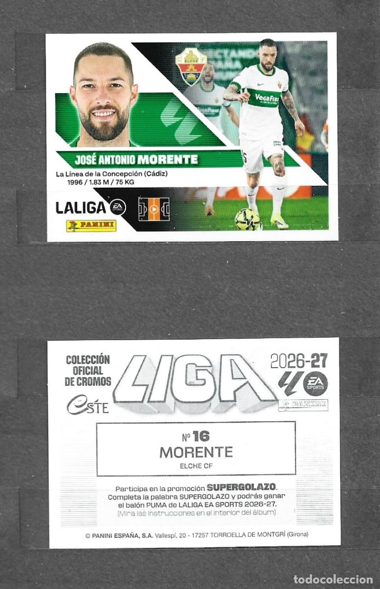 Cromos de f&uacute;tbol: Liga este 26/27 - Morente - N&ordm; 16 - Elche CF